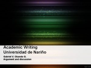 Academic Writing Universidad de Nario Gabriel V Obando