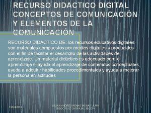 RECURSO DIDACTICO DIGITAL CONCEPTOS DE COMUNICACIN Y ELEMENTOS