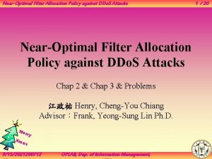 NearOptimal Filter Allocation Policy against DDo S Attacks