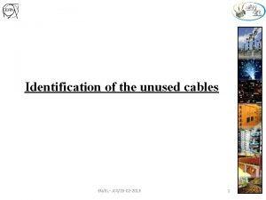 Identification of the unused cables ENEL JCG20 02