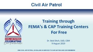 Civil Air Patrol Training through FEMAs CAP Training