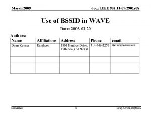 March 2008 doc IEEE 802 11 072901 r