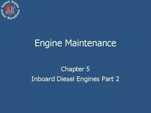 Engine Maintenance Chapter 5 Inboard Diesel Engines Part