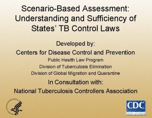 ScenarioBased Assessment Understanding and Sufficiency of States TB