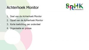 Achterhoek Monitor 1 Doel van de Achterhoek Monitor