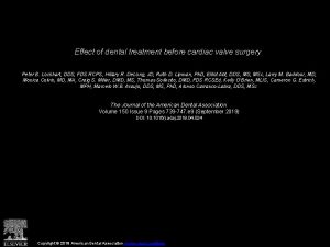 Effect of dental treatment before cardiac valve surgery