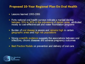 Proposed 10 Year Regional Plan On Oral Health