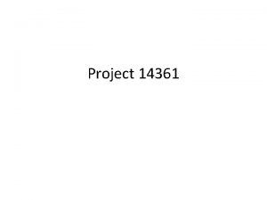 Project 14361 Agenda Intro Problem Background Problem Statement