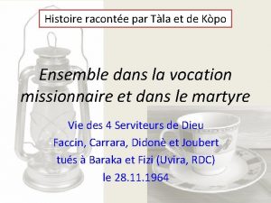 Histoire raconte par Tla et de Kpo Ensemble