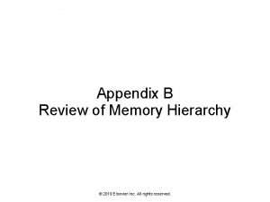 Appendix B Review of Memory Hierarchy 2019 Elsevier