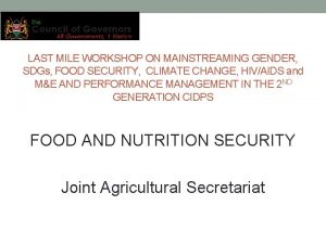 LAST MILE WORKSHOP ON MAINSTREAMING GENDER SDGs FOOD