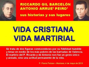 RICCARDO GIL BARCELN ANTONIO ARRUE PEIRO sus historias