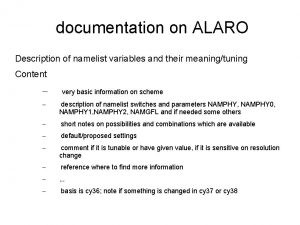 documentation on ALARO Description of namelist variables and