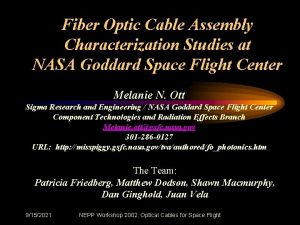 Fiber Optic Cable Assembly Characterization Studies at NASA