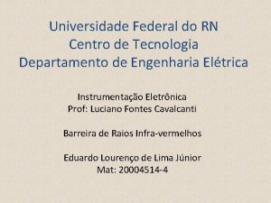 Universidade Federal do RN Centro de Tecnologia Departamento