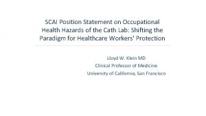 SCAI Position Statement on Occupational Health Hazards of