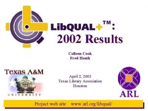 2002 Results TM Colleen Cook Fred Heath April