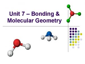 Unit 7 Bonding Molecular Geometry Definitions Chemical Bonds