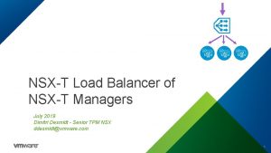 NSXT Load Balancer of NSXT Managers July 2019