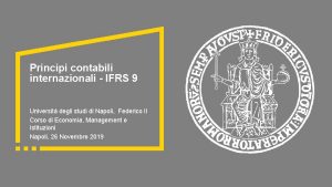 Principi contabili internazionali IFRS 9 Universit degli studi