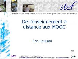 Unit Mixte de Recherche Sciences Techniques ducation Formation