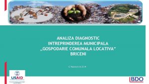 ANALIZA DIAGNOSTIC INTREPRINDEREA MUNICIPALA GOSPODARIE COMUNALA LOCATIVA BRICENI