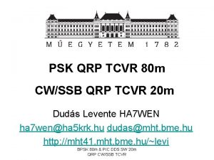 PSK QRP TCVR 80 m CWSSB QRP TCVR