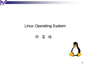 Linux Operating System 1 Memory Addressing with the