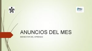 ANUNCIOS DEL MES BIENESTAR DEL APRENDIZ RECUERDA LA