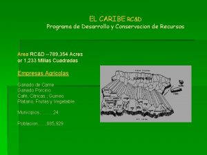 EL CARIBE RCD Programa de Desarrollo y Conservacion