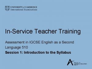 InService Teacher Training Assessment in IGCSE English as