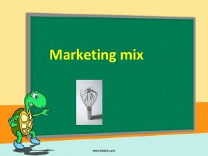 Marketing mix Marketing mix A marketingeszkzk klnbz piaci