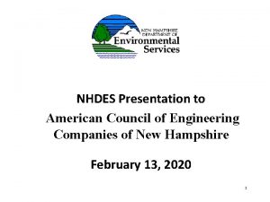NHDES Presentation to American Council of Engineering Companies
