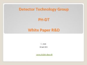 Detector Technology Group PHDT White Paper RD C