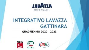 INTEGRATIVO LAVAZZA GATTINARA QUADRIENNIO 2020 2023 ORARIO DI