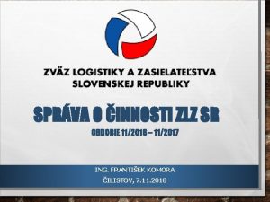 SPRVA O INNOSTI ZLZ SR OBDOBIE 112016 112017