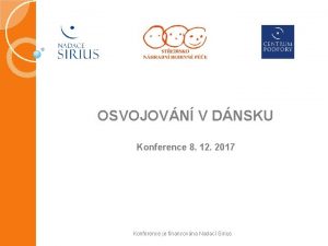 OSVOJOVN V DNSKU Konference 8 12 2017 Konference