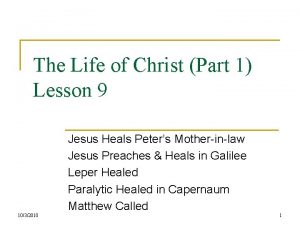 The Life of Christ Part 1 Lesson 9