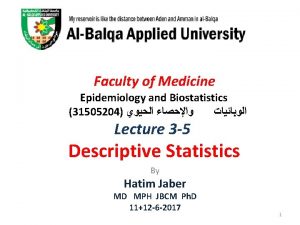 Faculty of Medicine Epidemiology and Biostatistics 31505204 Lecture