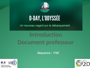 Introduction Document professeur Squence ITEC Introduction Cette squence