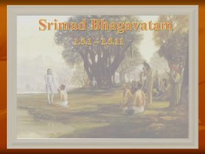 Srimad Bhagavatam 1 5 1 1 5 11
