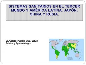 SISTEMAS SANITARIOS EN EL TERCER MUNDO Y AMRICA