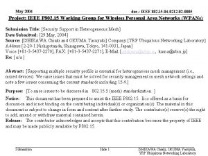 May 2004 doc IEEE 802 15 04 0212