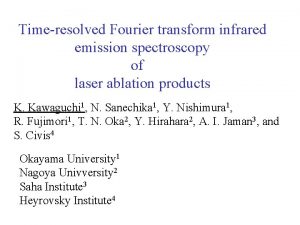 Timeresolved Fourier transform infrared emission spectroscopy of laser