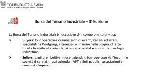 Borsa del Turismo Industriale 3 Edizione La Borsa