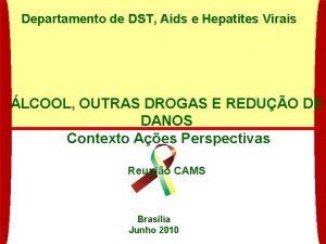 Departamento de DST Aids e Hepatites Virais LCOOL