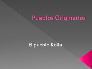 Pueblos Originarios El pueblo Kolla Bandera de Whipala