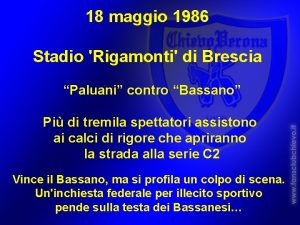 18 maggio 1986 Stadio Rigamonti di Brescia Paluani