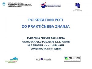 PO KREATIVNI POTI DO PRAKTINEGA ZNANJA EVROPSKA PRAVNA