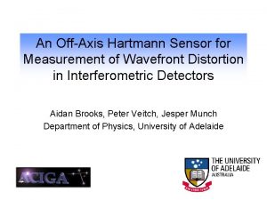 An OffAxis Hartmann Sensor for Measurement of Wavefront